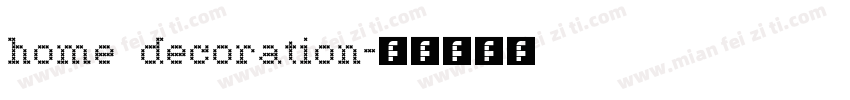 home decoration字体转换